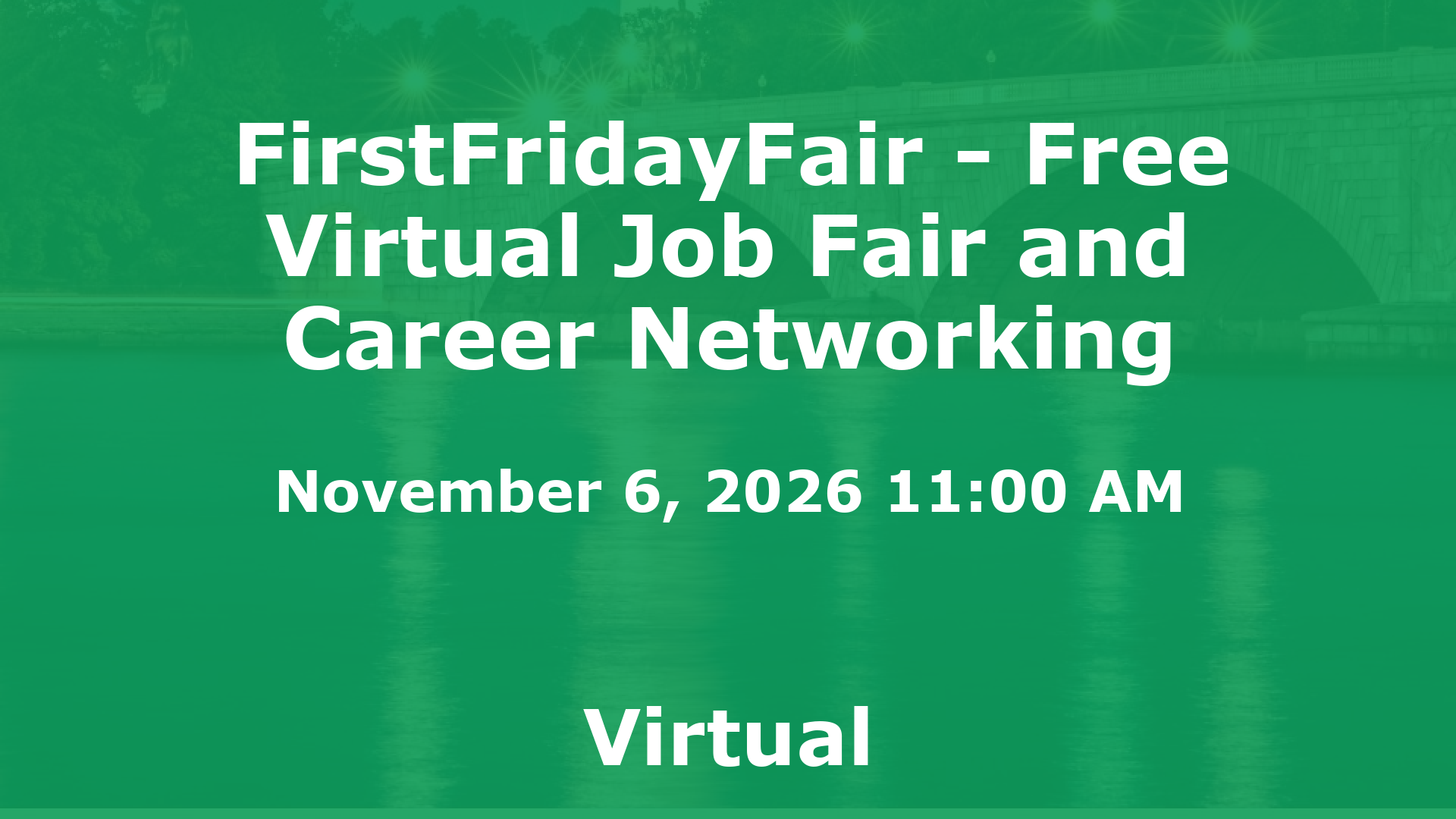 FirstFridayFair - Free Virtual Job Fair and Career Networking event image